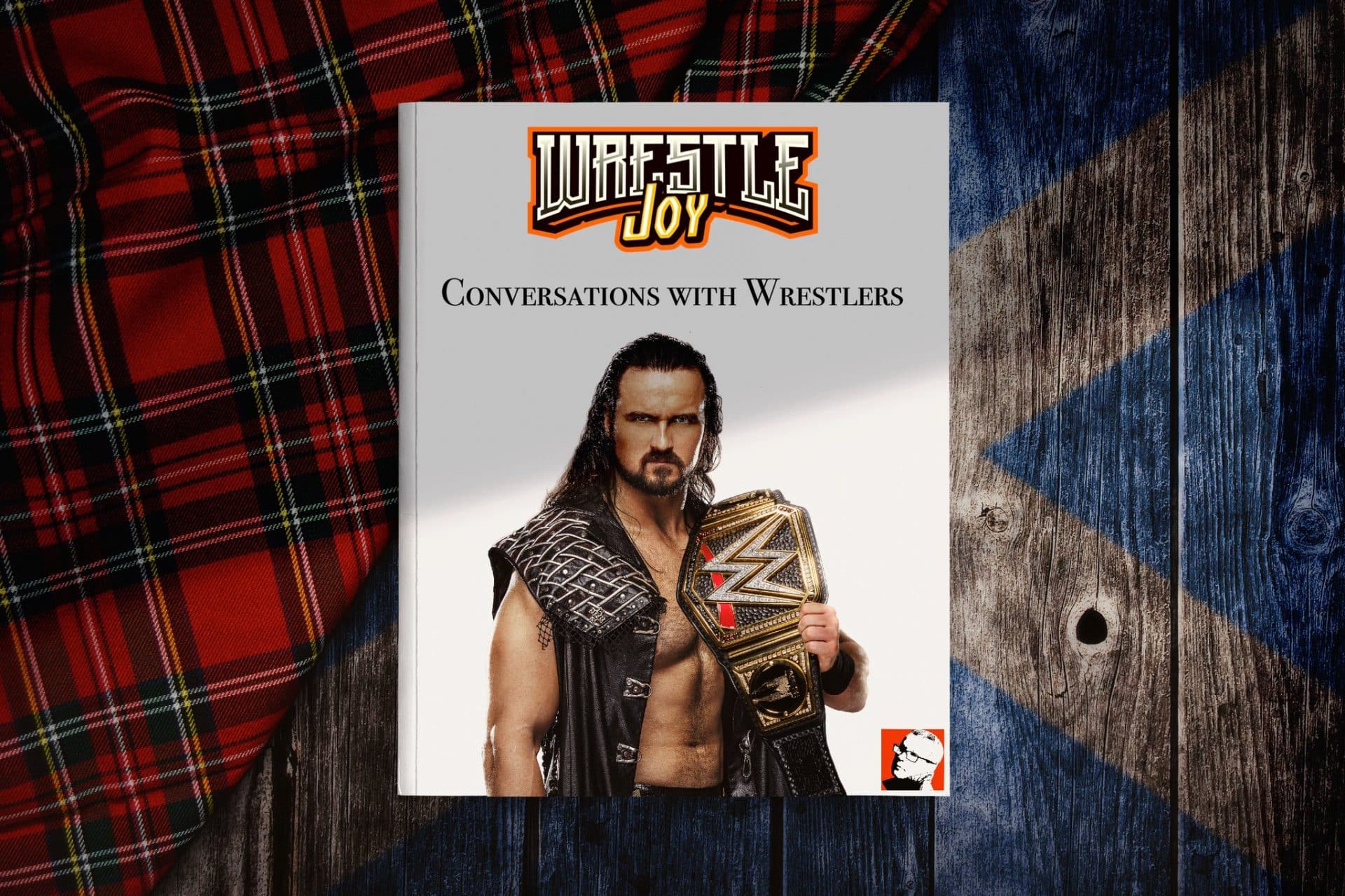 Conversations With Wrestlers: WWE Champion Drew McIntyre