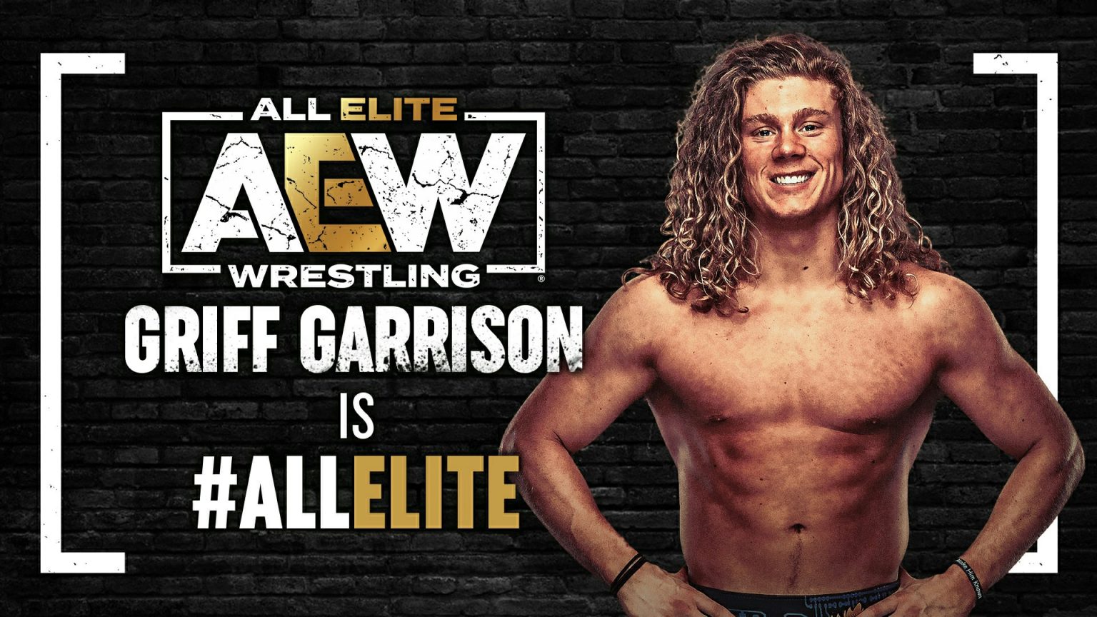 Shining a Light on AEW Dark: Griff Garrison - WrestleJoy